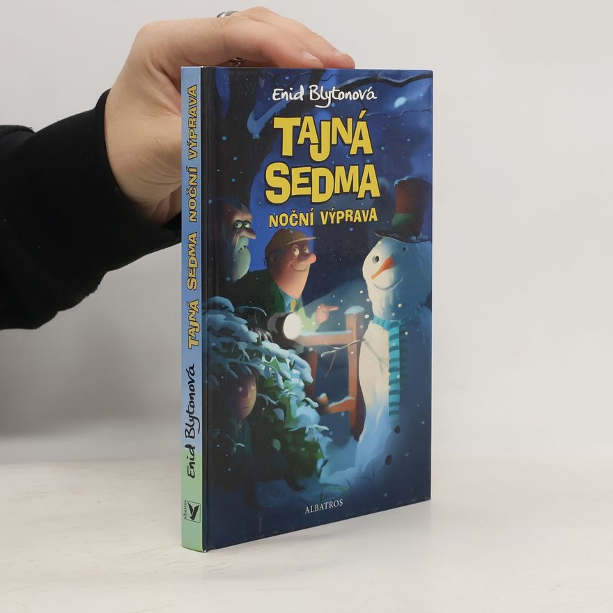 Enid Blyton Tajná sedma. Noční výprava