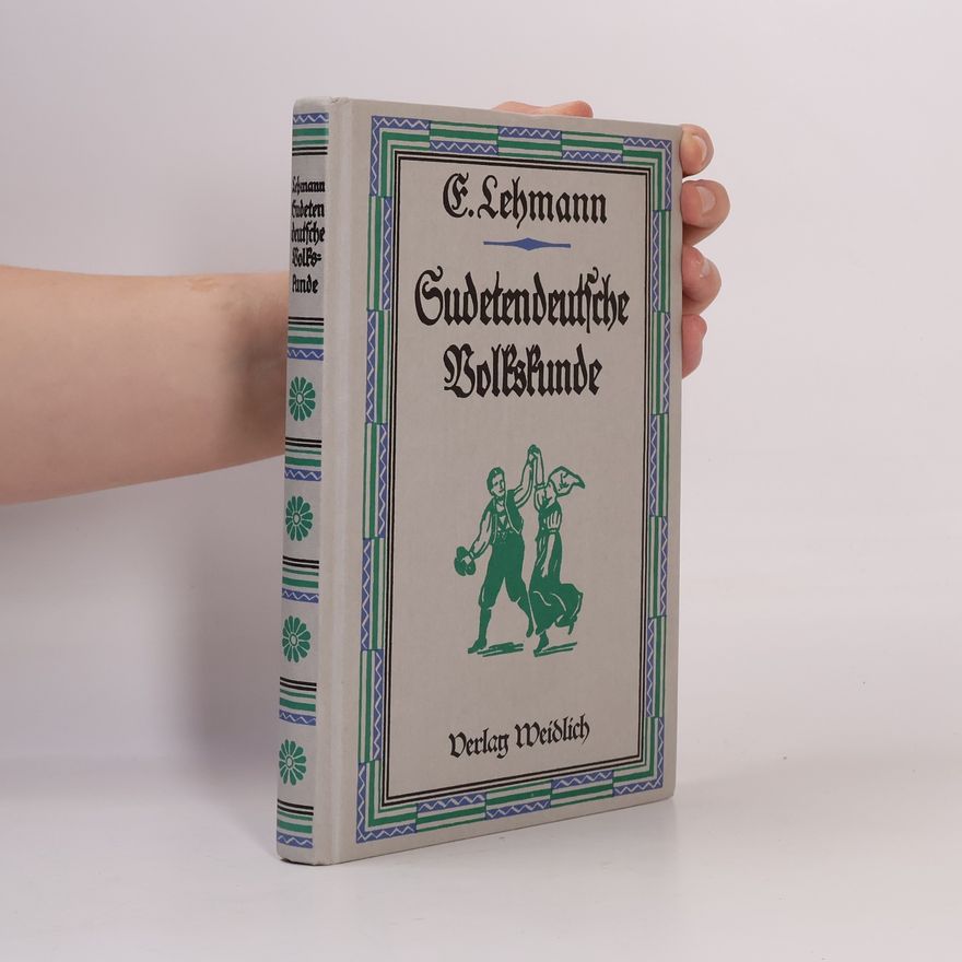Emil Lehmann Sudetendeutsche Volkskunde
