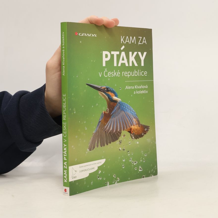 Alena Klvaňová Kam za ptáky v České republice