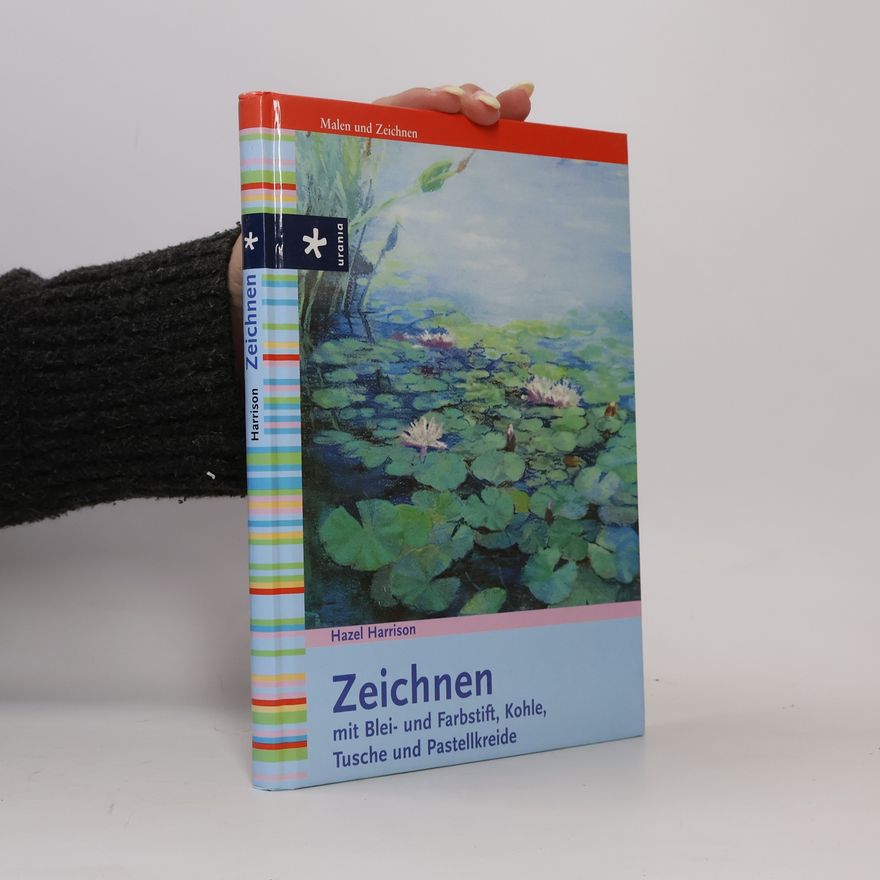 Hazel Harrison Zeichnen mit Blei- und Farbstift, Kohle, Tusche und Pastellkreide