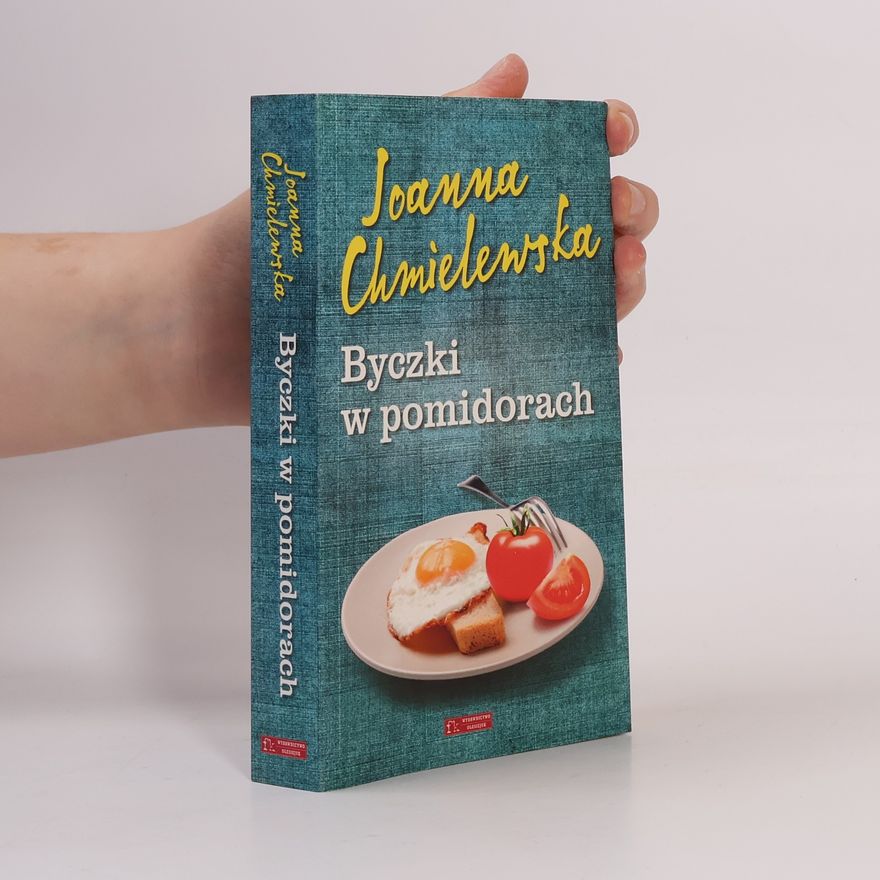 Joanna Chmielewska Byczki w pomidorach