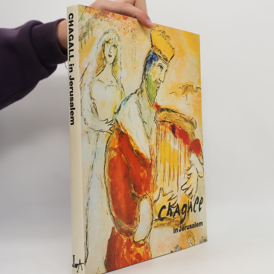 Leon Amiel Chagall in Jerusalem