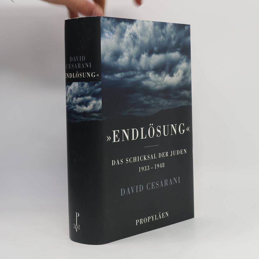 David Cesarani "Endlösung"