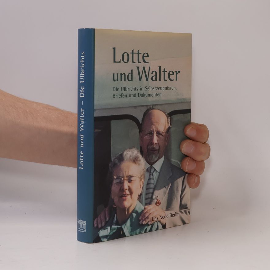 Lotte Ulbricht Lotte und Walter