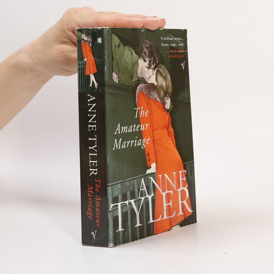 Anne Tyler The Amateur Marriage