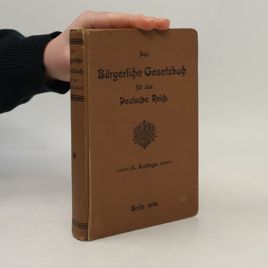 Autorenkollektiv Das Bürgerliche Gesetzbuch nebst Einführungsgesetz vom 18. August 1896