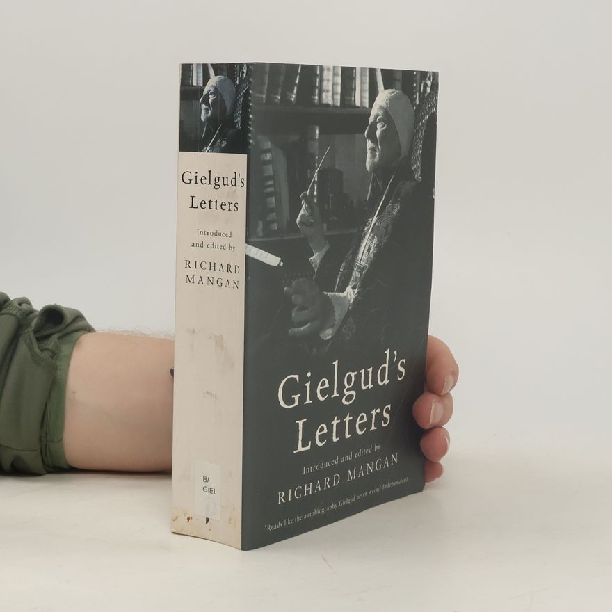 Richard Mangan Gielgud's Letters