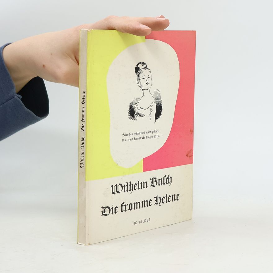 Wilhelm Busch Die fromme Helene