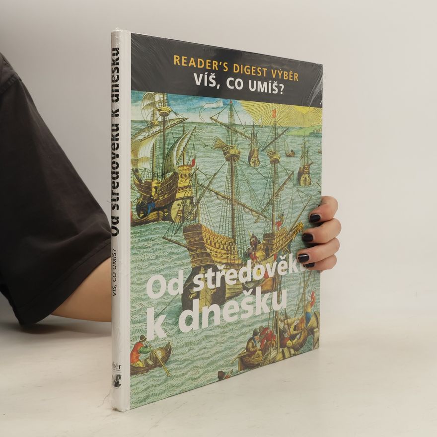 Jonathan Bastable Od středověku k dnešku