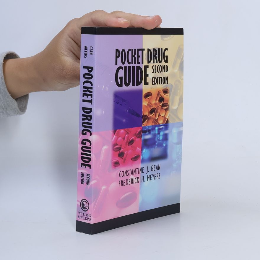 Frederick H. Meyers Pocket Drug Guide - Second Edition