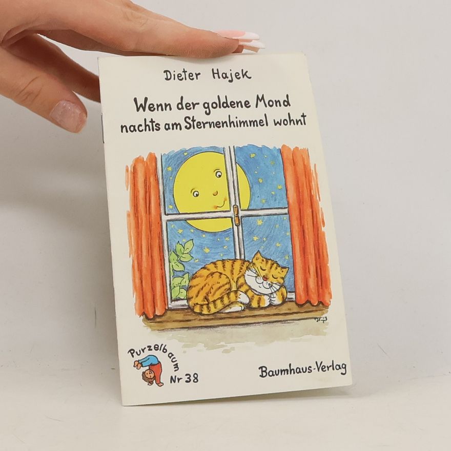Dieter Hajek Wenn der goldene Mond nachts am Sternenhimmel wohnt