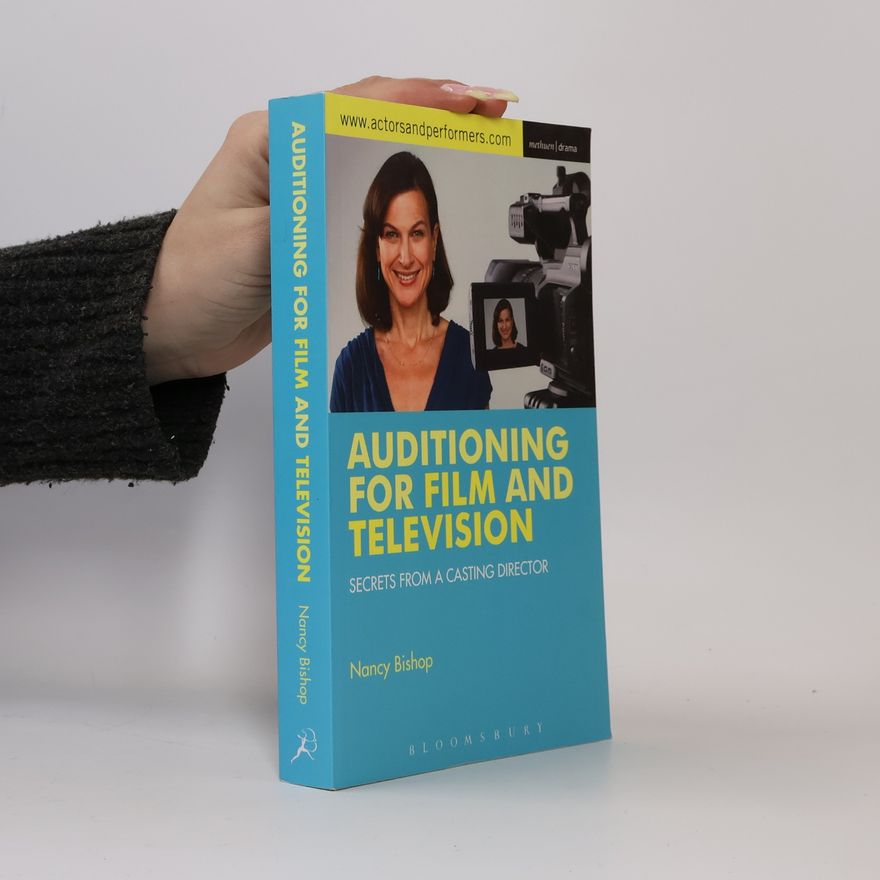 Nancy Bishop Auditioning for Film and Television : Secret from a Casting Directors