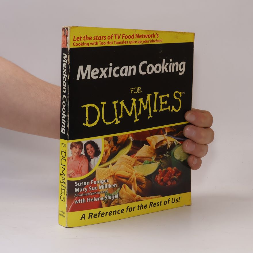 Mary Sue Milliken Mexican Cooking For Dummies