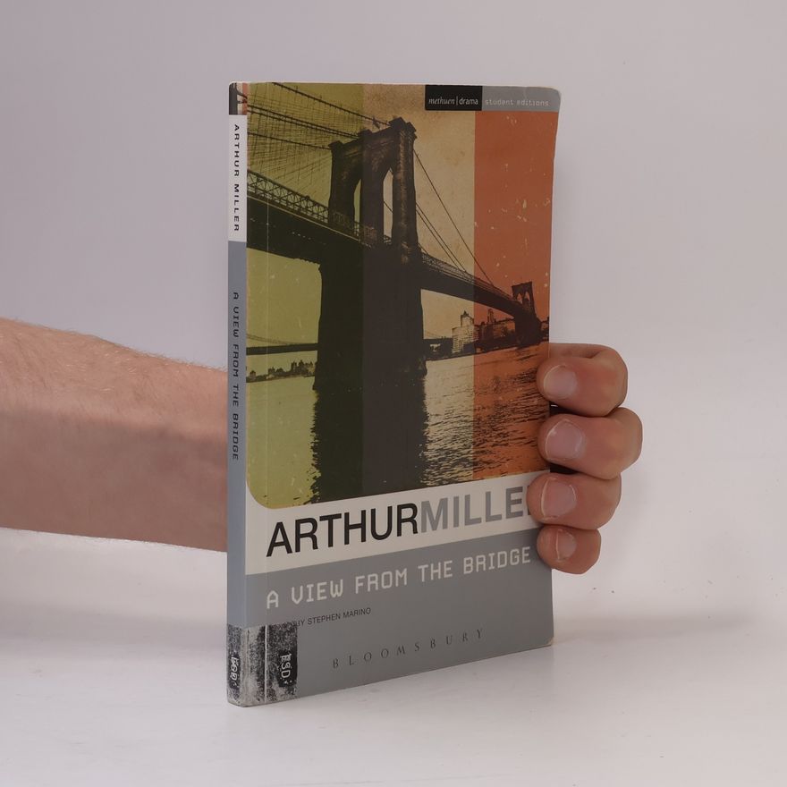 Arthur Miller A View from the Bridge