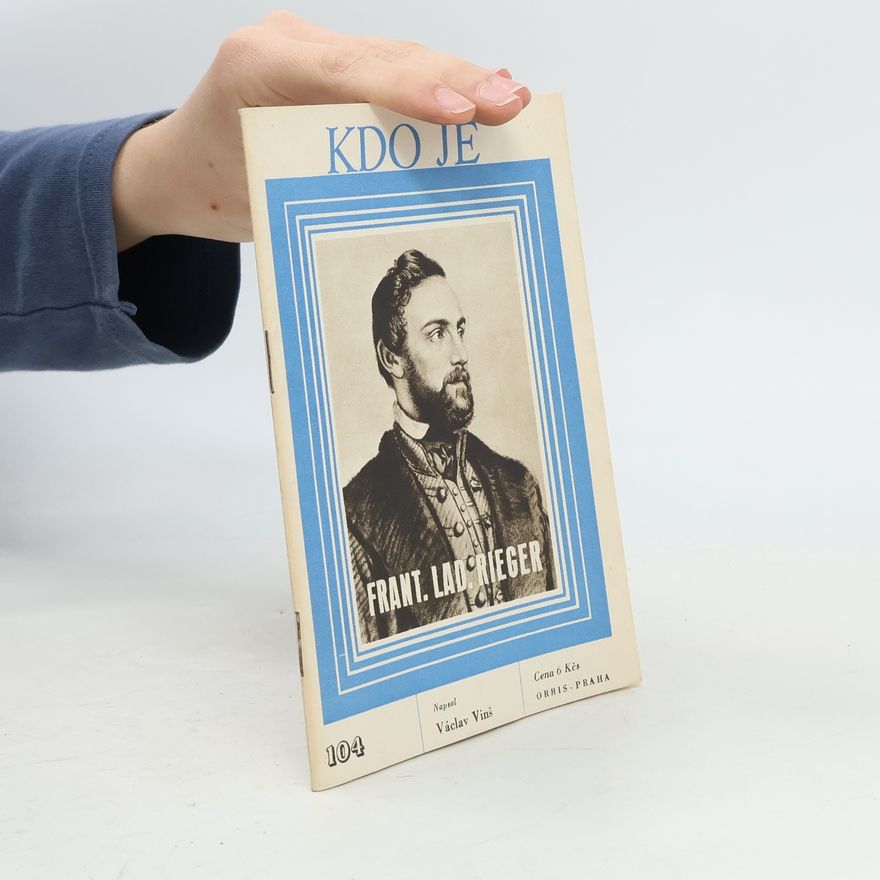 Autorenkollektiv Kdo je Frant. Lad. Rieger