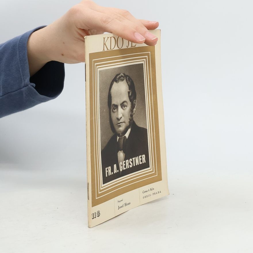 Josef Hons Kdo je Fr. A. Gerstner