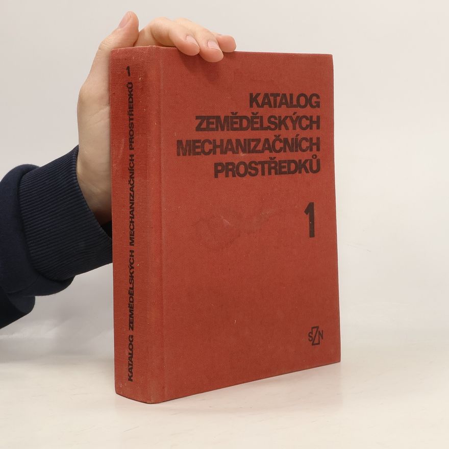 Bedřich Víšek Katalog zemědělských mechanizačních prostředků