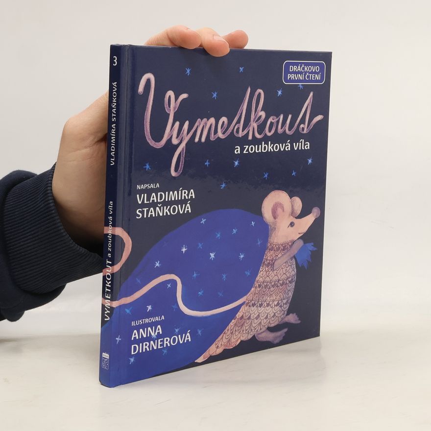Anna Dirnerová Vymetkout a zoubková víla