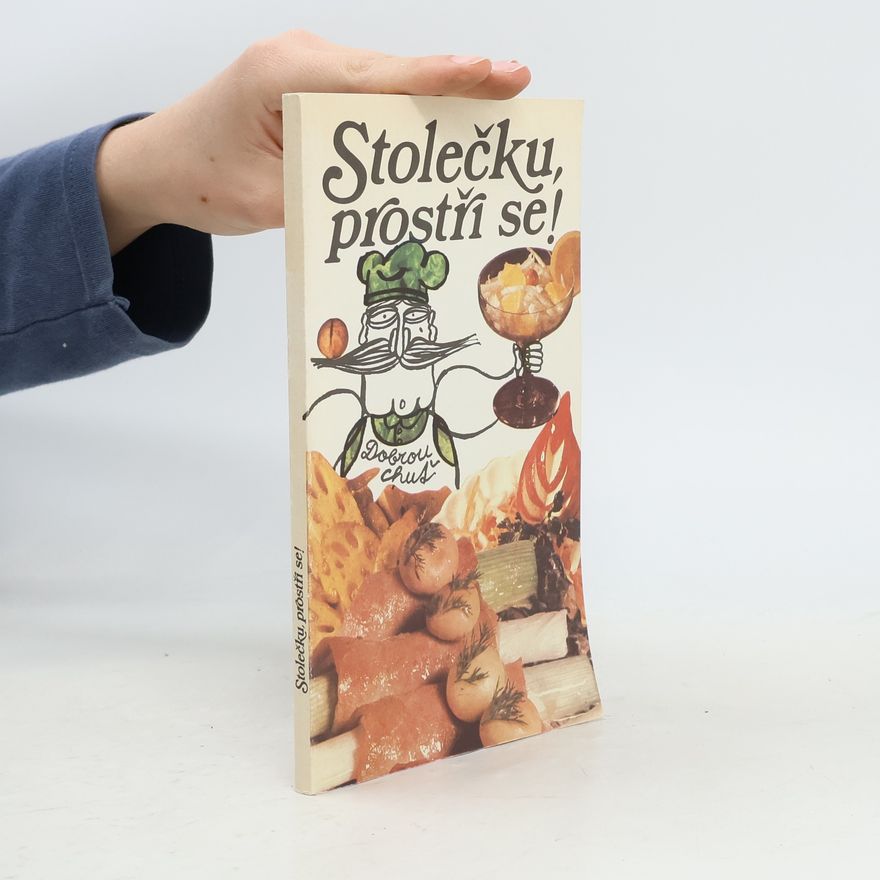 Anna Papežová Stolečku, prostři se! aneb Výživa v prevenci rizikových faktorů aterosklerózy