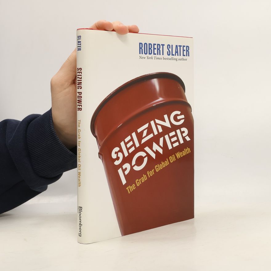 Slater Robert Seizing Power