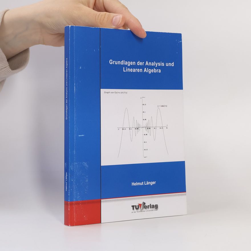 Helmut Langer Grundlagen der Analysis und Linearen Algebra