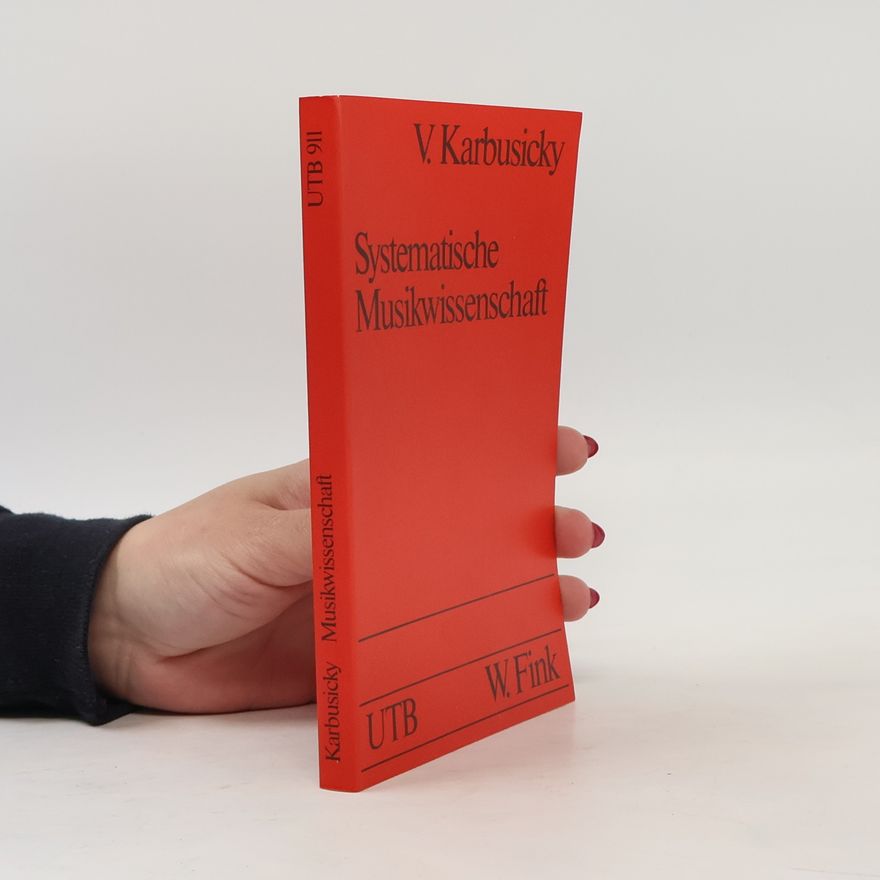 Vladimír Karbusický Systematische Musikwissenschaft