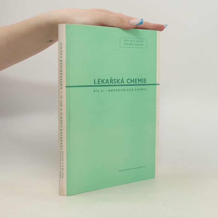 A. F. Richter Lékařská chemie II. Anorganická chemie