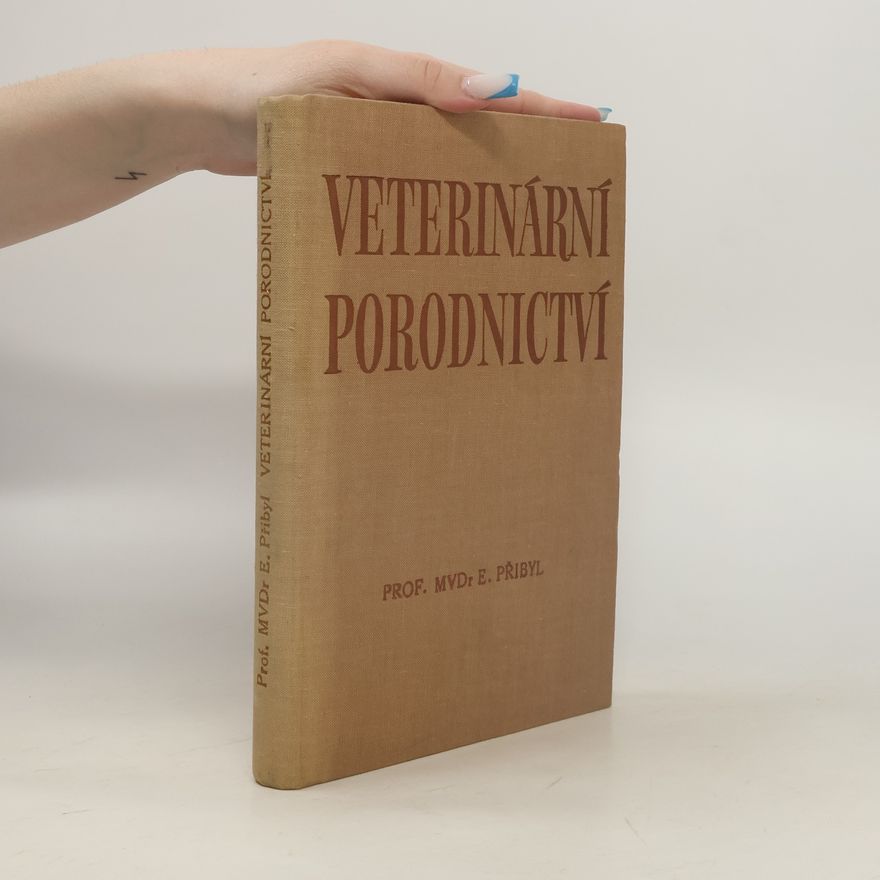 Emil Přibyl Veterinární porodnictví