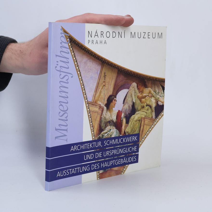 Lubomír Srsen Architektur, Schmuckwerk und die ursprüngliche Ausstattung des Hauptgebäudes des Nationalmuseums in Prag