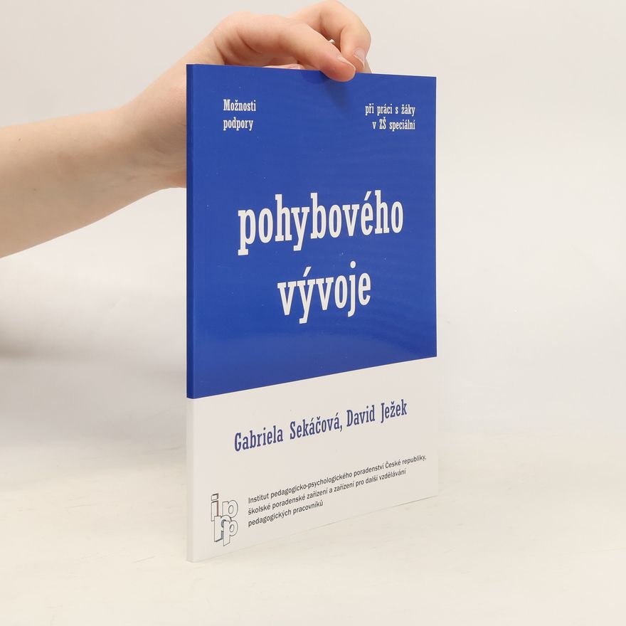 Gabriela Sekáčová Podpora pohybového vývoje