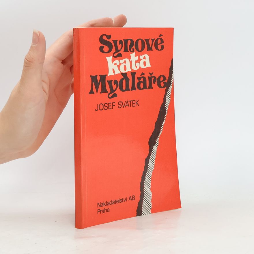 Josef Svátek Synové kata Mydláře