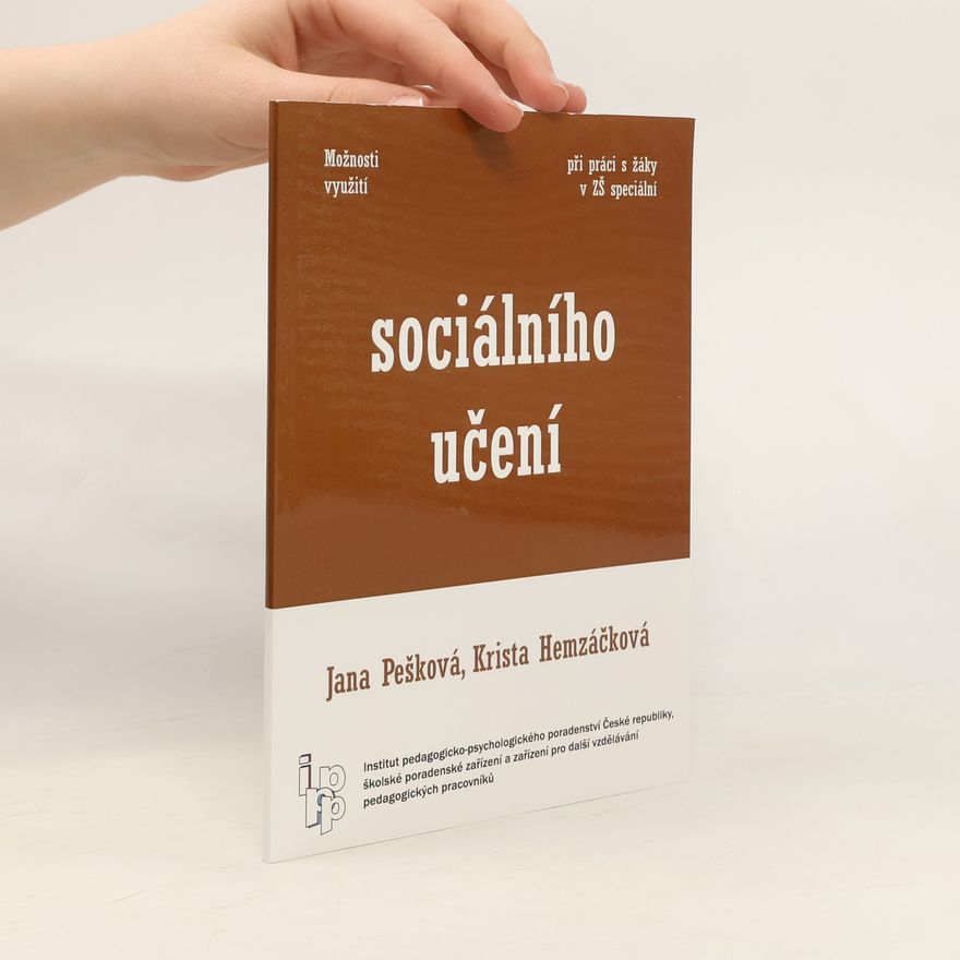Krista Hemzáčková Možnosti využití sociálního učení při práci s žáky v ZŠ speciální