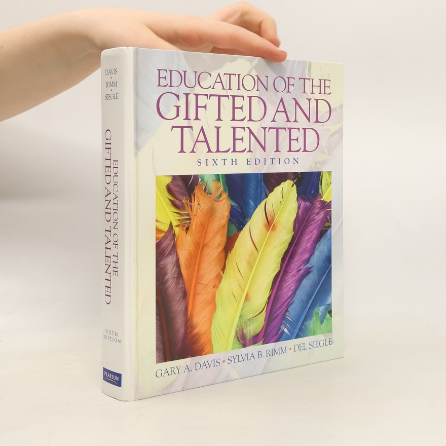 Del Siegle Education of the Gifted and Talented
