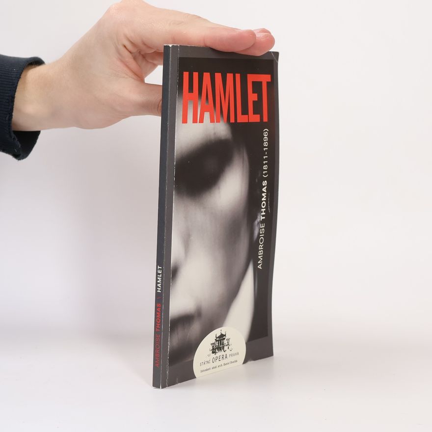 Ambroise Thomas Hamlet