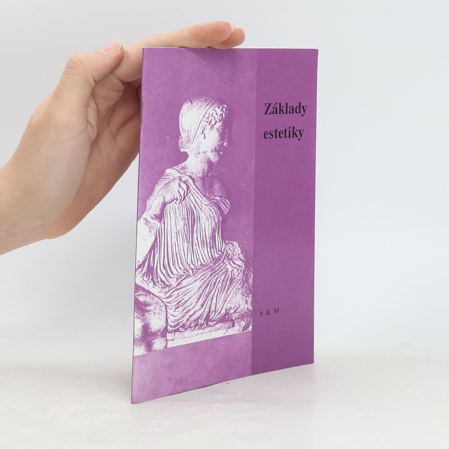 Miloš Jůzl Základy estetiky : učební text pro střední školy