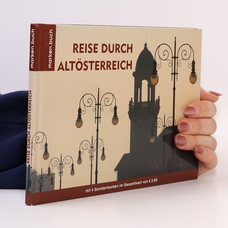 Peter Hammermüller Reise durch Altösterreich