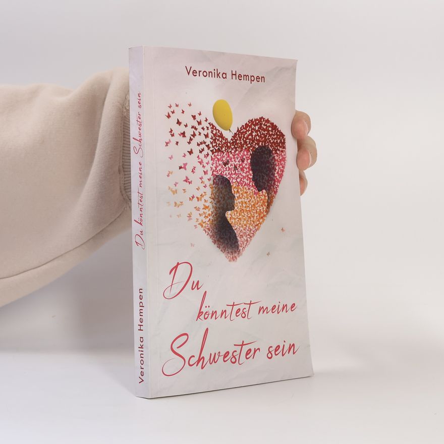 Veronika Hempen Du könntest meine Schwester sein
