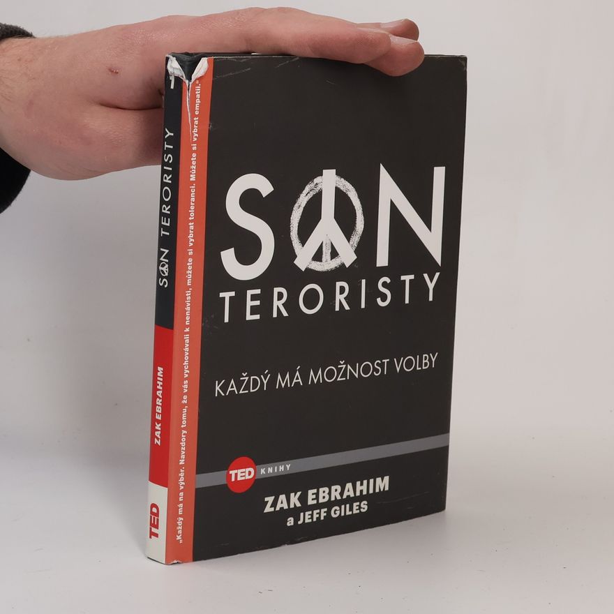 Jeff Giles Syn teroristy. Každý má možnost volby