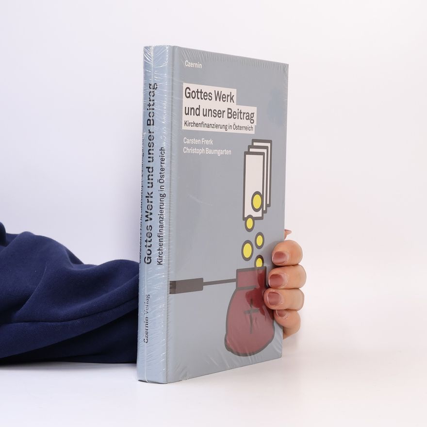 Christoph Baumgarten Gottes Werk und unser Beitrag