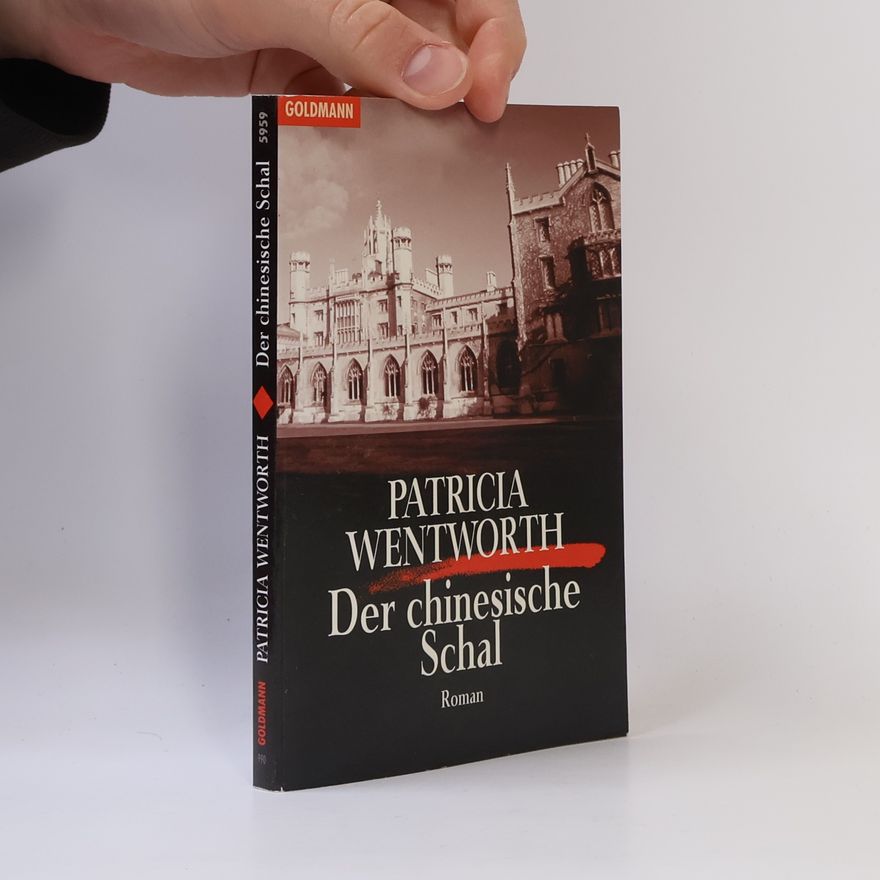Patricia Wentworth Der chinesische Schal