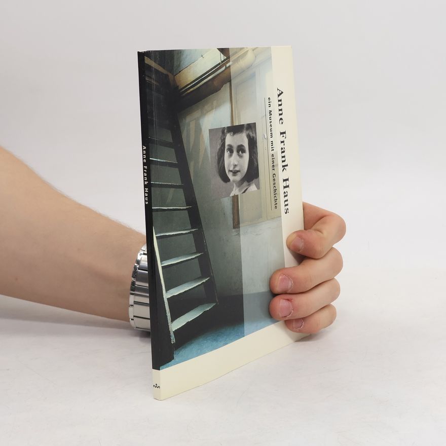 Janrense Boonstra Anne-Frank-Haus