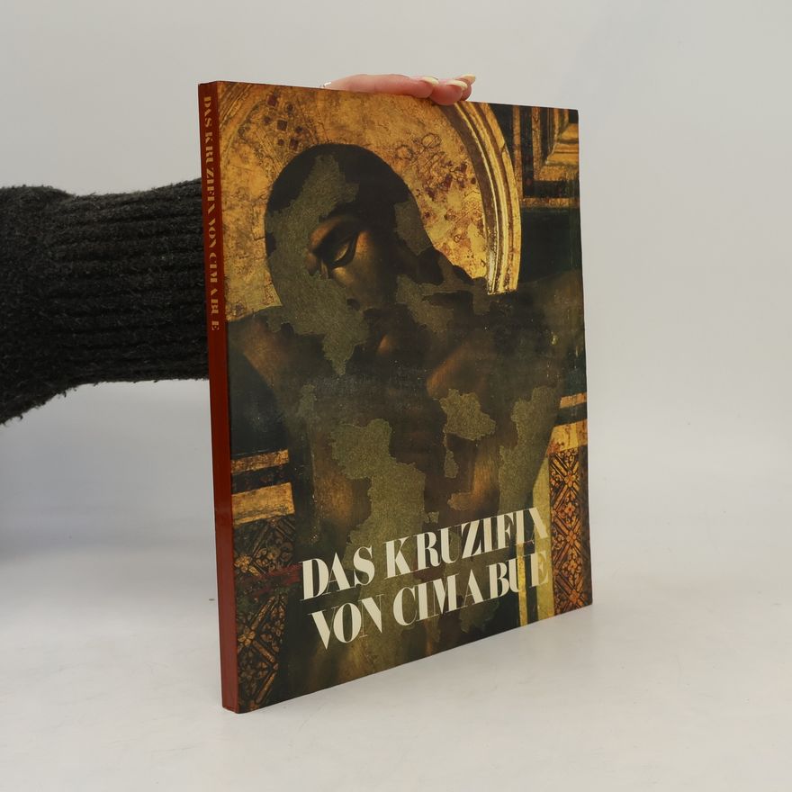Umberto Baldini Das Kruzifix von Cimabue