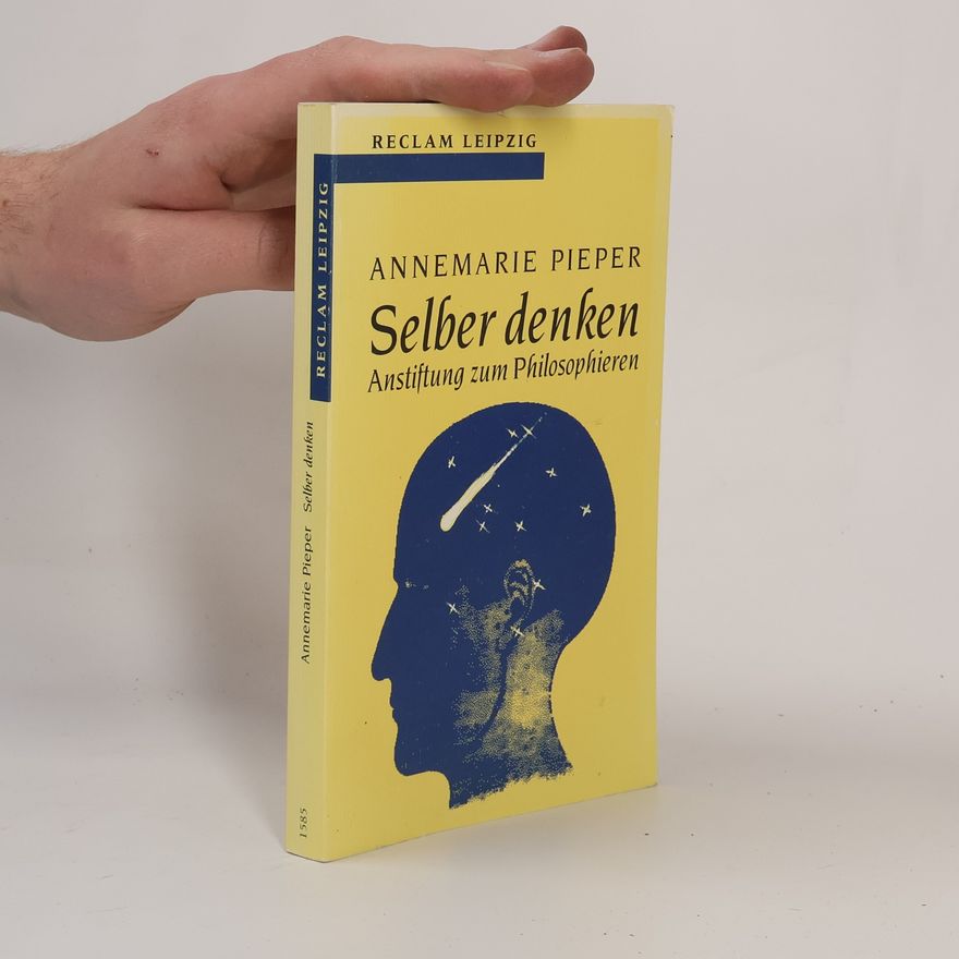 Annemarie Pieper Selber denken