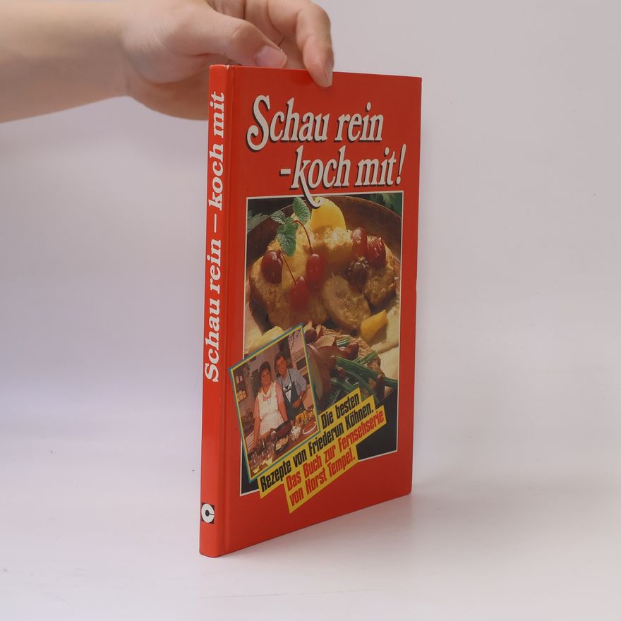 Kolektiv autorů Schau rein- koch mit!