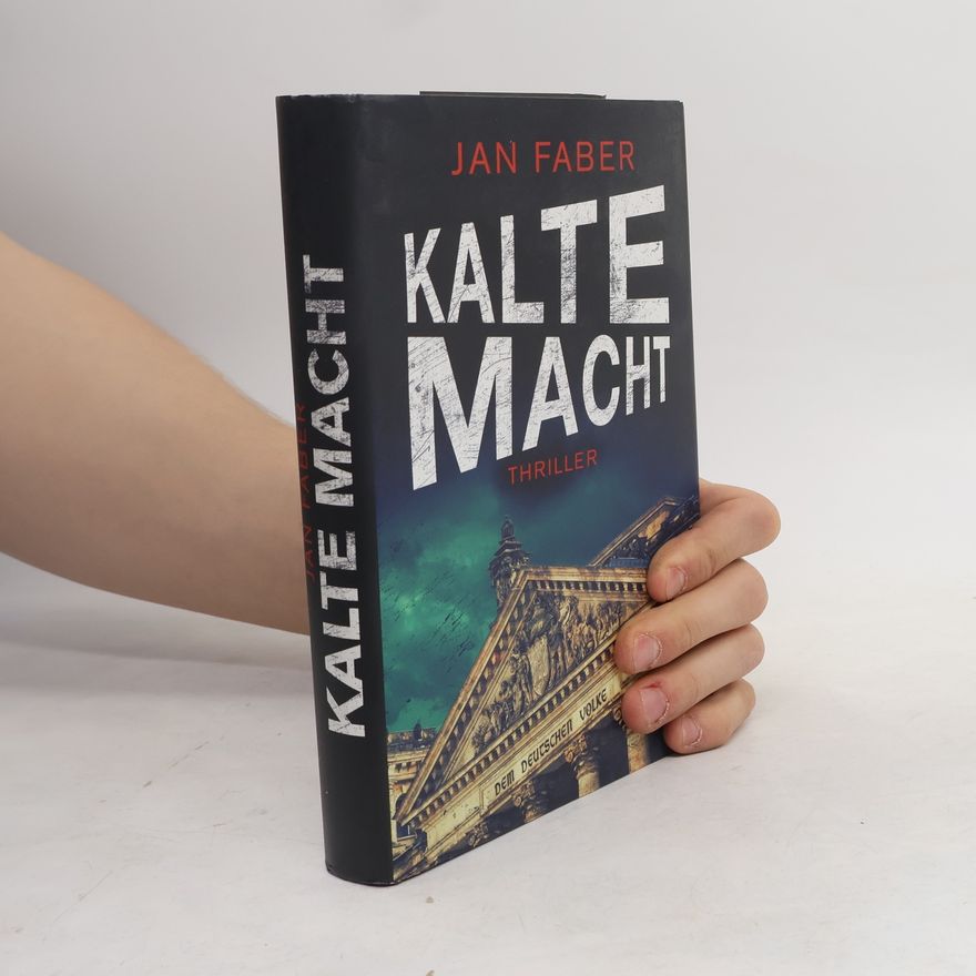 Jan Faber Kalte Macht