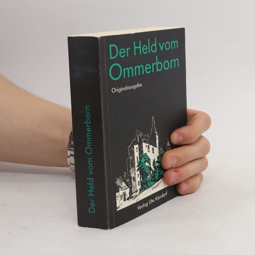 Peter Matthias Odenthal Der Held vom Ommerborn