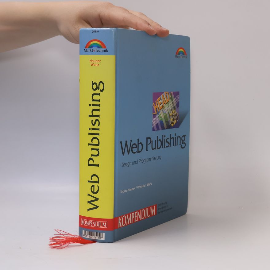 Christian Wenz Kompendium: Web Publishing