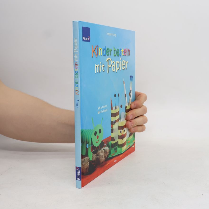 Irmgard Lang Kinder basteln mit Papier