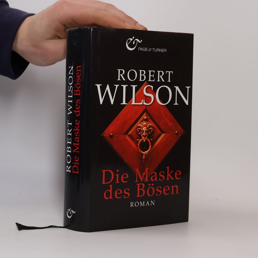 Robert Wilson  Die Maske des Bösen