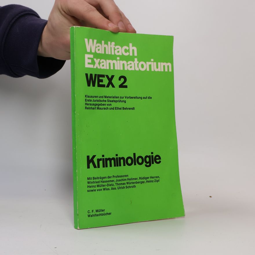 Rüdiger Herren Wahlfach Examinatorium - 2: Kriminologie
